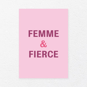 Femme & Fierce, , Heimekoseleg